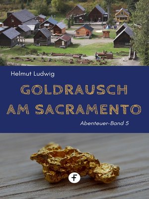 cover image of Goldrausch am Sacramento